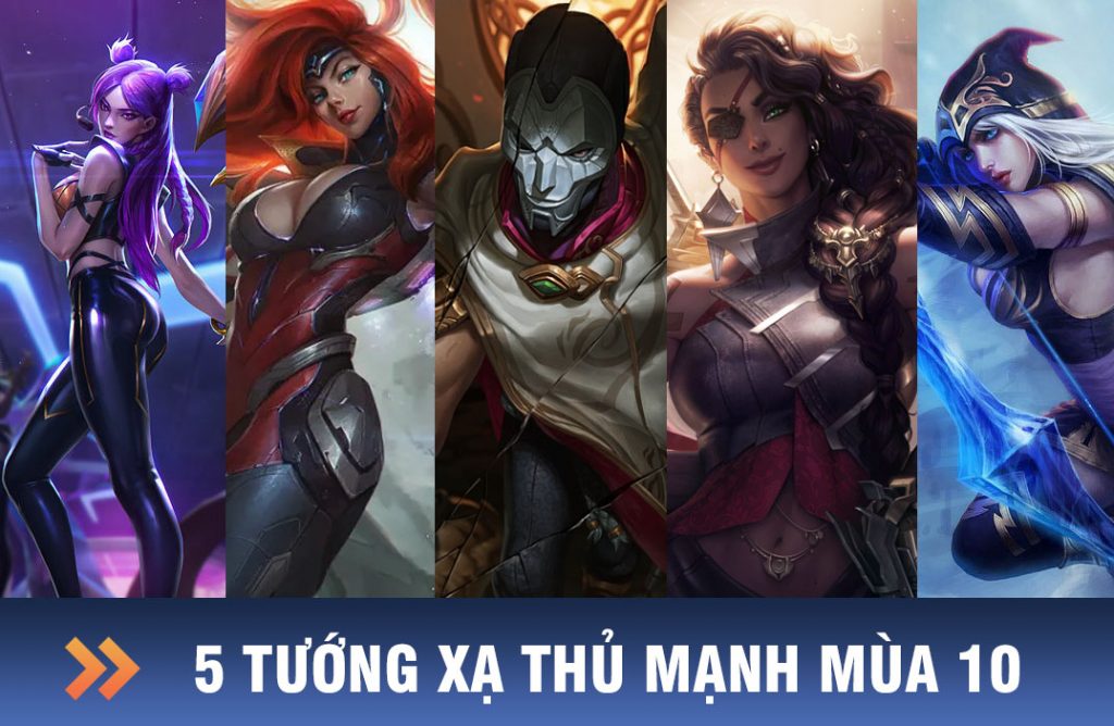 5 tướng xạ thủ mạnh mùa 10