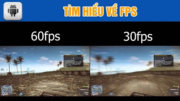 30FPS và 60FPS