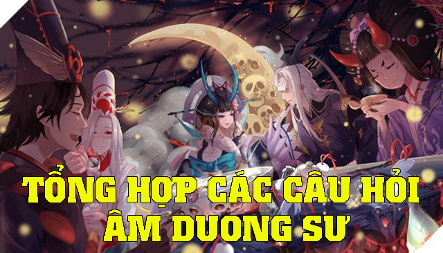 câu hỏi Âm Dương Sư