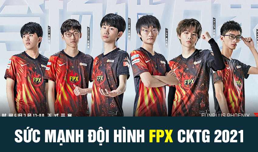 sức mạnh đội hình fpx