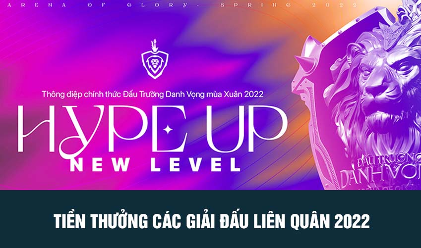 tiền thưởng các giải đấu liên quân 2022